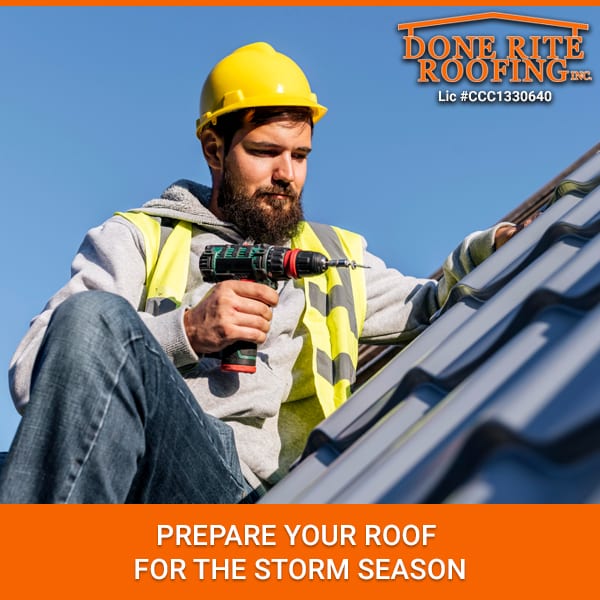 Prepare Your Roof For the Storm Season | Done Rite Roofing | Clearwater ...